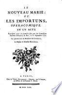 Le nouveau marié ou les importuns