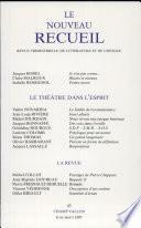 LE NOUVEAU RECUEIL N°43 JUIN-AOUT 1997 : LE THEATRE DANS L'ESPRIT