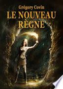 Le Nouveau Règne