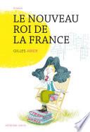 Le nouveau roi de la France