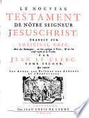 Le Nouveau Testament de nôtre Seigneur Jesus-Christ