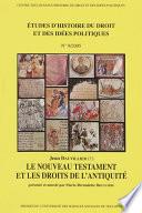 Le nouveau testament et les droits de l’Antiquité
