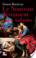 Le Nouveau Testament sans tabous