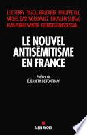 Le Nouvel Antisémitisme en France