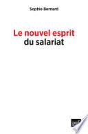 Le nouvel esprit du salariat