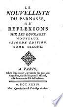 Le nouvelliste du parnasse ou reflexions sur les ouvrages nouveaux. 2. edition