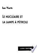 Le nucléaire et la lampe à pétrole