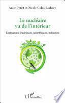 Le nucléaire vu de l'intérieur