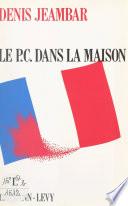 Le P.C. dans la maison