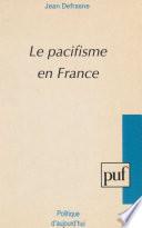 Le Pacifisme en France