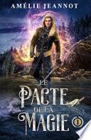Le Pacte de la Magie