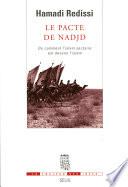 Le Pacte de Nadjd. Ou comment l'islam sectaire est devenu l'islam