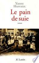Le pain de suie