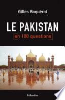 Le Pakistan en 100 questions