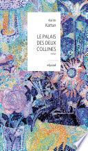 Le Palais des deux collines