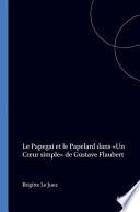 Le papegai et le papelard dans Un cœur simple de Gustave Flaubert