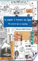 Le papier à travers les âges