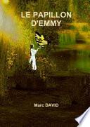 LE PAPILLON D'EMMY