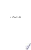 Le papillon noir