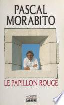 Le papillon rouge