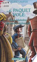 Le paquet volé : une histoire de saute-ruisseau