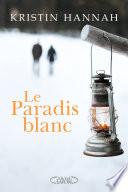Le paradis blanc