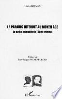 Le paradis interdit au Moyen Age
