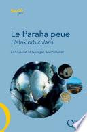 Le Paraha peue, Platax orbicularis
