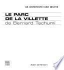 Le parc de la Villette de Bernard Tschumi
