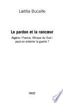 Le pardon et la rancœur