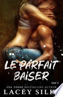 Le parfait baiser