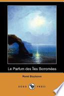 Le Parfum Des Iles Borromees