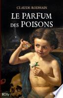 Le parfum des poisons