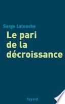 Le pari de la décroissance