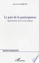 Le pari de la participation