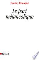 Le Pari mélancolique