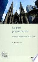 Le pari personnaliste