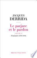 Le Parjure et le Pardon. Volume II