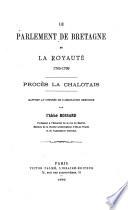 Le parlement de Bretagne et la royauté, 1765-1769