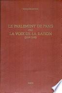 Le parlement de Paris, ou, La voix de la raison