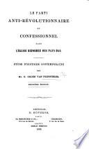 Le parti anti-révolutionnaire et confessionnel dans l'église réformée des pays-bas
