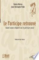 Le participe retrouvé
