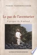 Le pas de l'aventurier