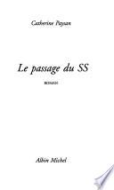 Le passage du SS