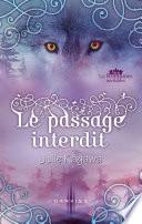 Le passage interdit