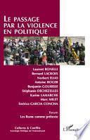 Le passage par la violence en politique