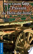 Le Passant du bois-de-lune