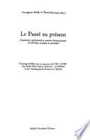 Le passé au présent