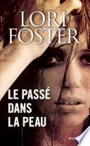 Le passé dans la peau