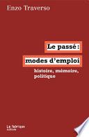 Le passé, modes d'emploi